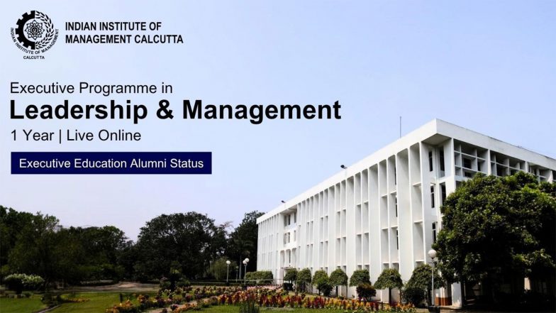 Business News | IIM Calcutta Announces Batch 19 of Its Flagship Executive Programme in Leadership & Management for Emerging Business Leaders