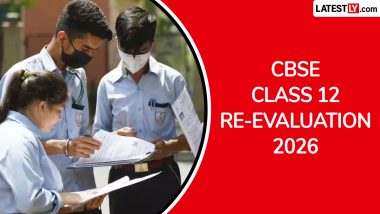 CBSE Class 12 Result Re-Evaluation 2026: Step-by-Step Guide To Apply Online at cbse.gov.in and cbseit.in As Re-Evaluation Window Opens Today
