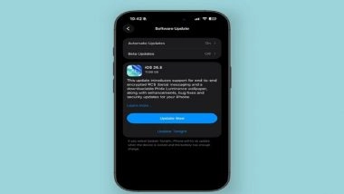 Apple iOS 26.5 Update: Apple Releases iOS 26.5 With Encrypted RCS Messaging and Security Patches; Know Steps To Download the Update