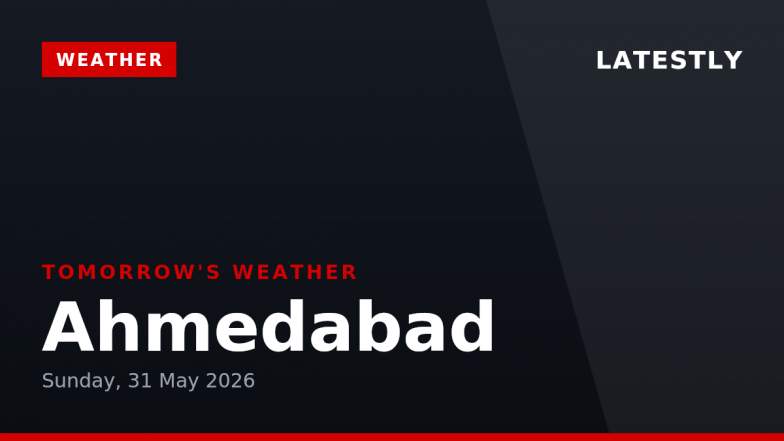 Ahmedabad Weather Forecast: Thunderstorms &amp; 39&deg;C Heat on May 31, 2026