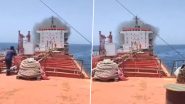 24 Indian Seafarers Stranded Near Strait Of Hormuz Seek Urgent Indian Navy Help After Reported Vessel Attack Off Oman Coast