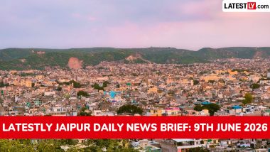 Jaipur Latest News on June 9th, 2026: Anti-Encroachment Drive, Internet Restored & Monsoon Forecast