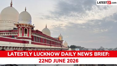 Lucknow Latest News Today on June 22nd, 2026: Aliganj Fire Tragedy, 15 Dead & CM Visits Site