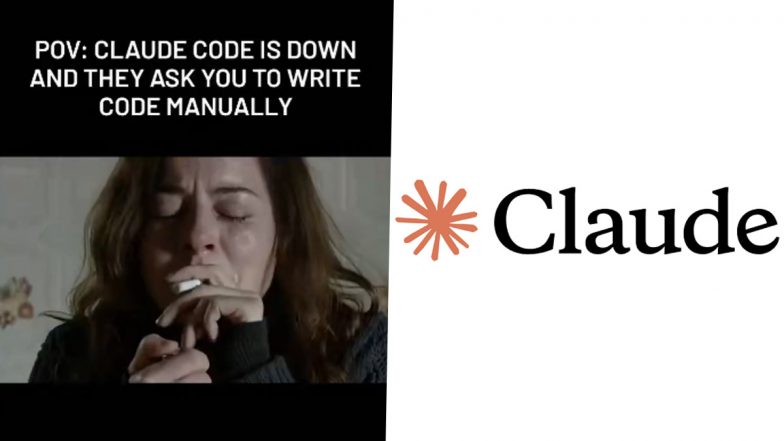 Claude Down Funny Memes Flood Social Media As Users Report Outages; Developers Joke About Returning to 'Manual Coding'