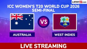 Australia vs West Indies Live Streaming Online: Watch AUS-W vs WI-W ICC Women's T20 World Cup 2026 Semi-Final Free Telecast