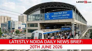 Noida Latest News Today on June 20th, 2026: Parking Spat Death, Airport Expansion & Land Auction