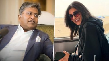 Sushmita Sen Is a &lsquo;True Diamond&rsquo;: Lalit Modi Shuts Down &lsquo;Gold Digger&rsquo; Allegations Against Actress and Rumoured Ex-Girlfriend