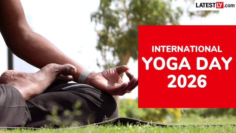 International Yoga Day 2026: Best Wishes, Quotes, Messages and Images To Share