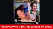 Priti Paswan Viral Video: Is the &lsquo;1 Minute 48 Second&rsquo; Clip Real or Fake? Bhojpuri Dancer Responds