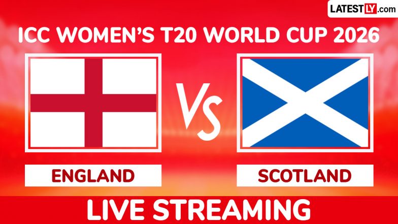 England vs Scotland Live Streaming Online: Watch ENG-W vs SCO-W ICC Women&rsquo;s T20 World Cup 2026 Match Free Telecast
