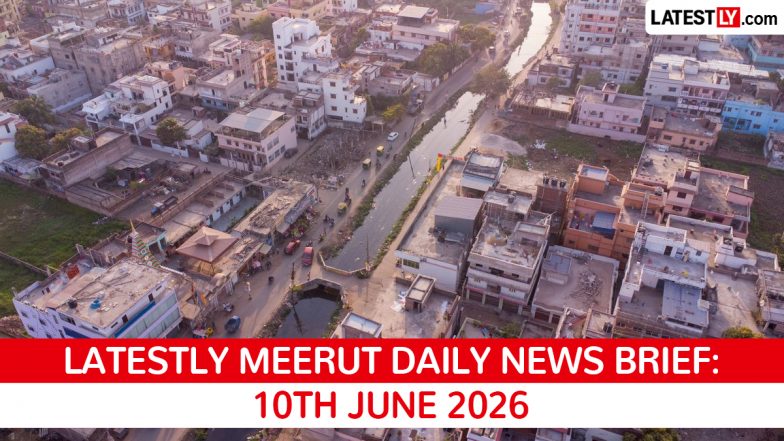Meerut Latest News Today on June 10th, 2026: Crime Surge, RRTS Record &amp; Job Fair Ahead