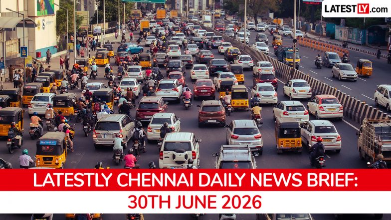 Chennai Latest News Today on June 30th, 2026: CM Vijay Directives, Bullet Train &amp; Gold Price Plunge