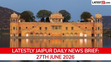 Jaipur Latest News Today on June 27th, 2026: CM Unveils Industrial Policy, Terror Probe, Muharram Fire & Sanitation Protest