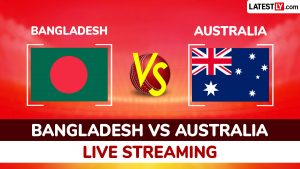 Where to Watch Bangladesh vs Australia 2026 Live Streaming Online and TV Channel Telecast in India