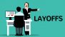 Loftus Administrative Services Plans Permanent Layoffs for 407 Workers in Washington