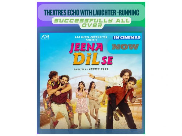 Business News | Jeena Dil Se Emerges as One of 2026's Biggest Comedy Surprises, Enters Successful Second Week