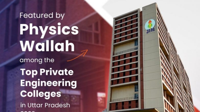 Business News | JIIT Recognized Among Uttar Pradesh's Top Private Engineering Colleges in PW's 2026 Assessment
