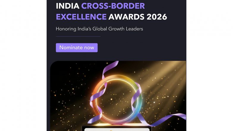 Business News | Payoneer India Cross-Border Excellence Awards 2026 Launched to Recognise the Country's Leading Cross-border Businesses