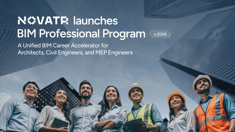 Business News | Novatr Launches Bim Professional Program V.2026