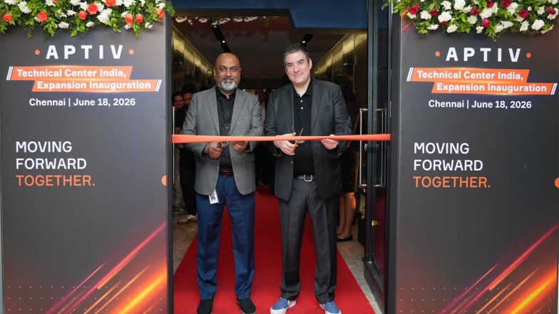 Business News | Aptiv Expands Chennai Technical Center, Accelerating India for India Momentum