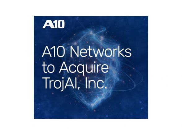Business News | A10 Networks Acquires TrojAI Inc., Expanding AI Roadmap