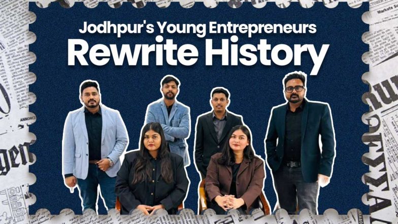 Business News | Jodhpur's Young Entrepreneurs Rewrite History as BASTTL Group Crosses ₹150 Crore Valuation