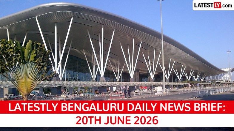 Bengaluru Latest News Today on June 20th, 2026: Power Cuts, NEET Security &amp; Startup Hub
