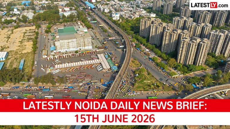 Noida Latest News Today on June 15th, 2026: Airport Opens, Violent Protest &amp; Cyber Fraud Bust