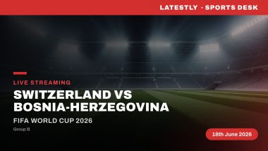 How to Watch Switzerland vs Bosnia-Herzegovina Live Streaming Online and TV Telecast of FIFA World Cup 2026 Match