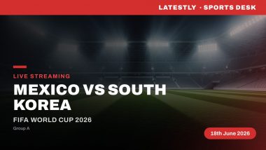 How to Watch Mexico vs South Korea Live Streaming Online and TV Telecast of FIFA World Cup 2026 Match