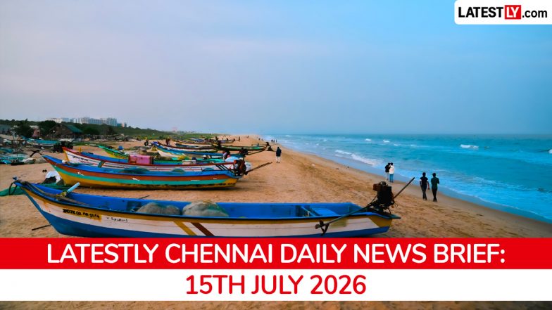 Chennai Latest News Today on July 15th, 2026: Furnace Blast, Murder, Juvenile Escape &amp; CM's Portal