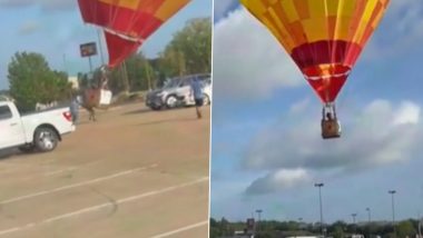 Hot Air Balloon Crashes Into Parked Car During Takeoff in Texas (Watch Video)