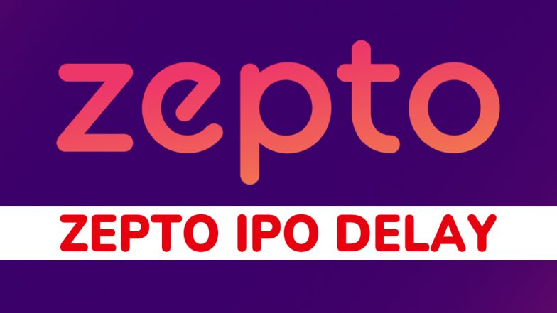 Zepto IPO Delay: Why Quick Commerce Startup Has Put Its Public Listing on Hold