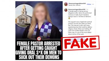 Was a Female Pastor Arrested for &lsquo;Sucking Demons&rsquo; out of Men via Oral S*x? Viral Meme Is a Hoax Based on 2019 NJ Scandal