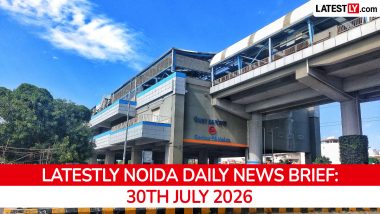 Noida Latest News Today on July 30th, 2026: Power Plan, Open Drains Drive & Rain Alerts