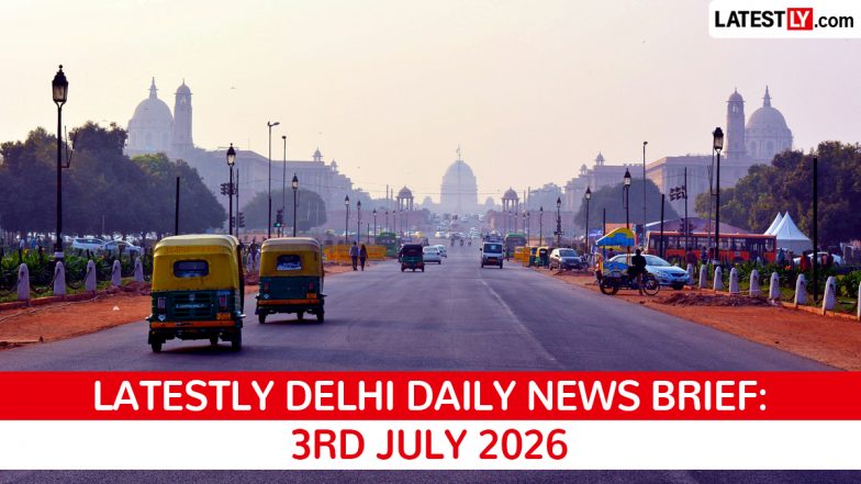 Delhi Latest News Today on July 3rd, 2026: CAG Discom Audit, EV Policy &amp; School Fee Rules