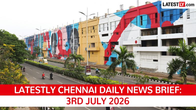 Chennai Latest News Today on July 3rd, 2026: Ammonia Leak Toll Rises, PM Modi's Visit &amp; Power Outages