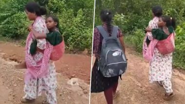 Andhra Pradesh: Tribal School Warden Carries Ill Student 6 Km on Her Back After Transport Fails (Watch Video)