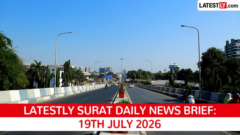 Surat Latest News Today on July 19th, 2026: Flood Relief, Police Controversy &amp; Road Conditions