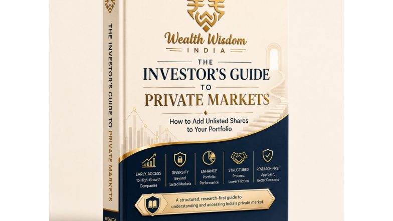 Business News | WWIPL Launches Comprehensive Guide to India's Private Markets as Pre-IPO Investing Goes Mainstream