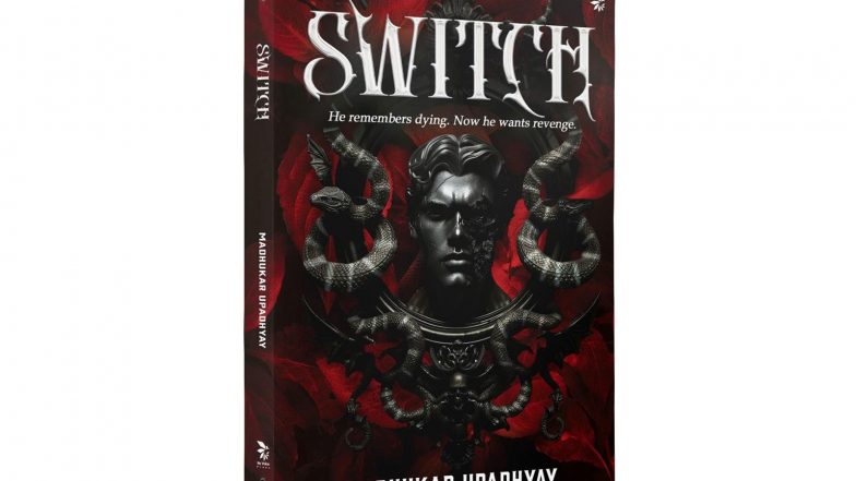 Business News | Can a Past Life Drive Murder? SWITCH Brings a Chilling Psychological Thriller Rooted in Indian Beliefs