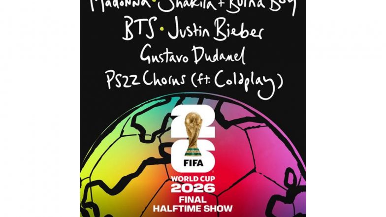 Sports News | FIFA World Cup 2026: Justin Bieber, BTS, Burna Boy, Shakira, Madonna to Headline 'Halftime Show' During Title Clash