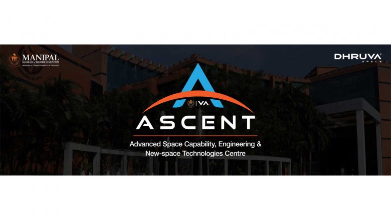 Business News | MAHE and Dhruva Space to Co-Develop ASCENT, Powering India's Next Generation of Space Technologies, Research and Talent