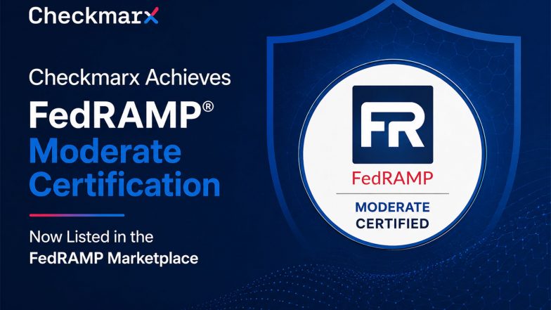 Business News | Checkmarx One for Government Application Security Platform Achieves FedRAMP® Moderate Certification