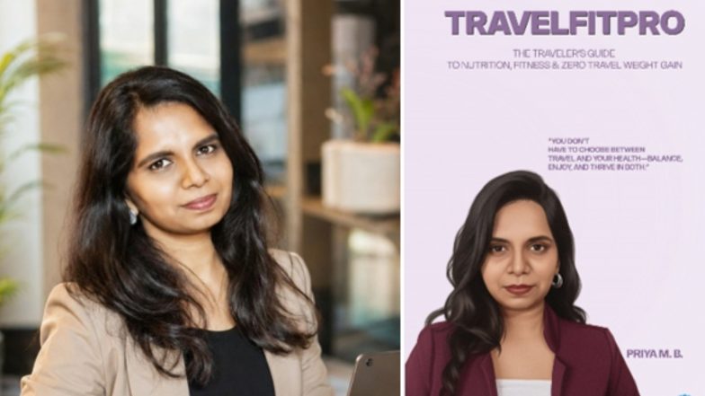 Business News | Wellness Coach Priya M. B. Helps Frequent Travelers Stay Healthy Through TravelFitPro
