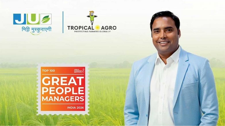 Business News | JU Agri Sciences Reinforces Its Commitment to Leadership Excellence as Shivaji Singh is Recognized Among India's Top 100 Great Managers 2026