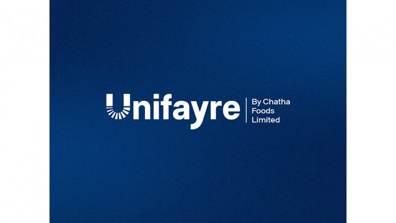 Business News | Chatha Foods Limited Introduces Unifayre Foods as Its New Brand Identity