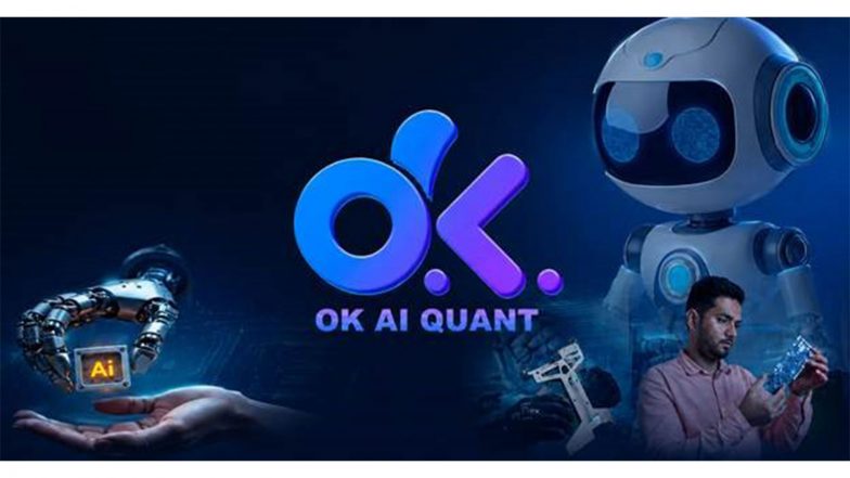 Business News | OK AI QUANT Announces Strategic Expansion into the Indian Market