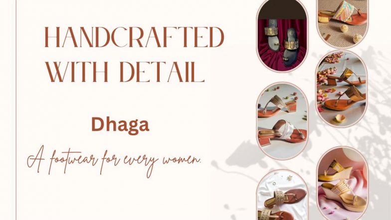 Business News | Why Idhaga Believes Handcrafted Footwear Is Becoming the First Choice for Modern Indian Women