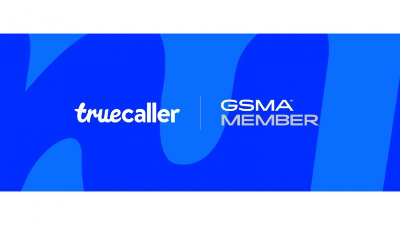 Business News | Truecaller Joins the GSMA to Help Shape the Future of Safe and Trusted Mobile Communications Globally